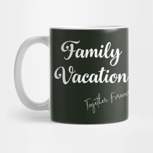 Family Vacation Mug